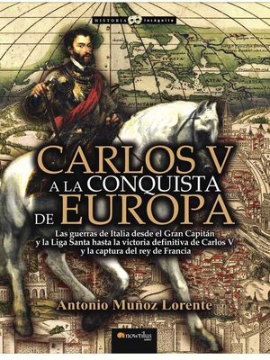 cover image of Carlos V a la conquista de Europa